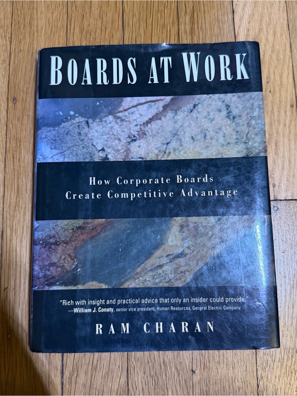 Boards At Work by Ram Charan First Edition Hardcover